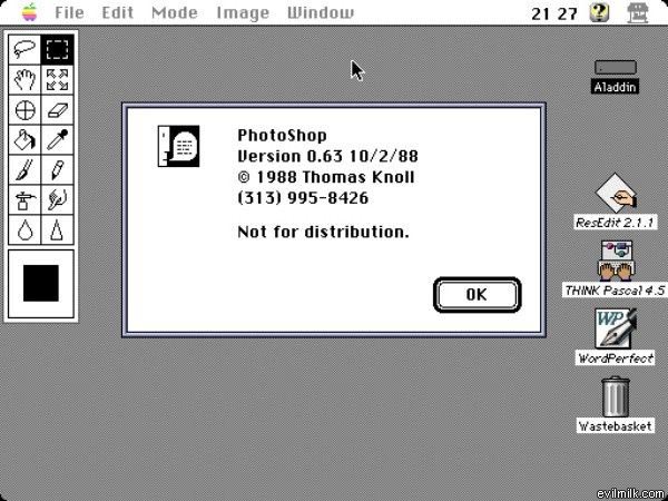 photoshop 0.63 - File Edit Mode Image Window 21 27 2 Aladdin 1 PhotoShop Version 0.63 10288 1988 Thomas Knoll 313 9958426 ResEdit 2.1.1 Not for distribution. Think Pascal 4.5 Wp WordPerfect Wastebasket evilmilk.com