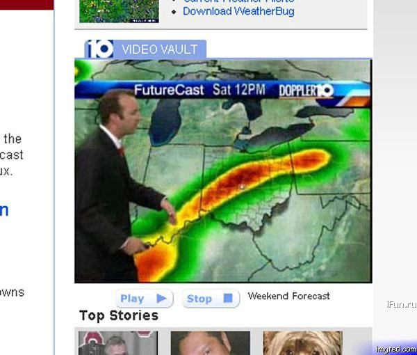 funny news weather - Download WeatherBug Video Vault FutureCast Sat 12PM Dopplerto the cast Ux. wns S top 1 Weekend Forecast Play Top Stories iFun.ru imgred.com