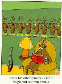 all of the other reindeer used to laugh - 236 V All of the other reindeer used to laugh and call him names.