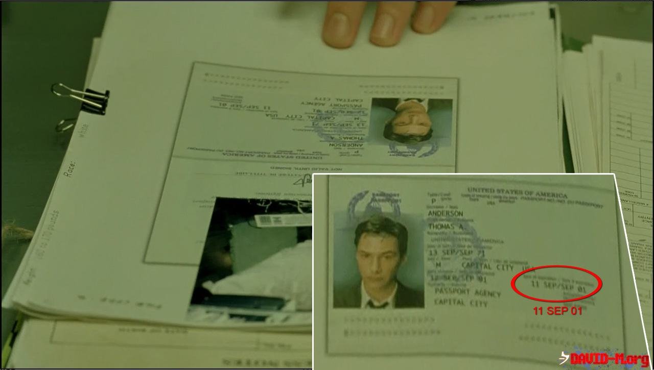 The Matrix - Neo's Passport Expired 9/11/01 
 - and was issued in Capital City USA . aka Washington D.C.