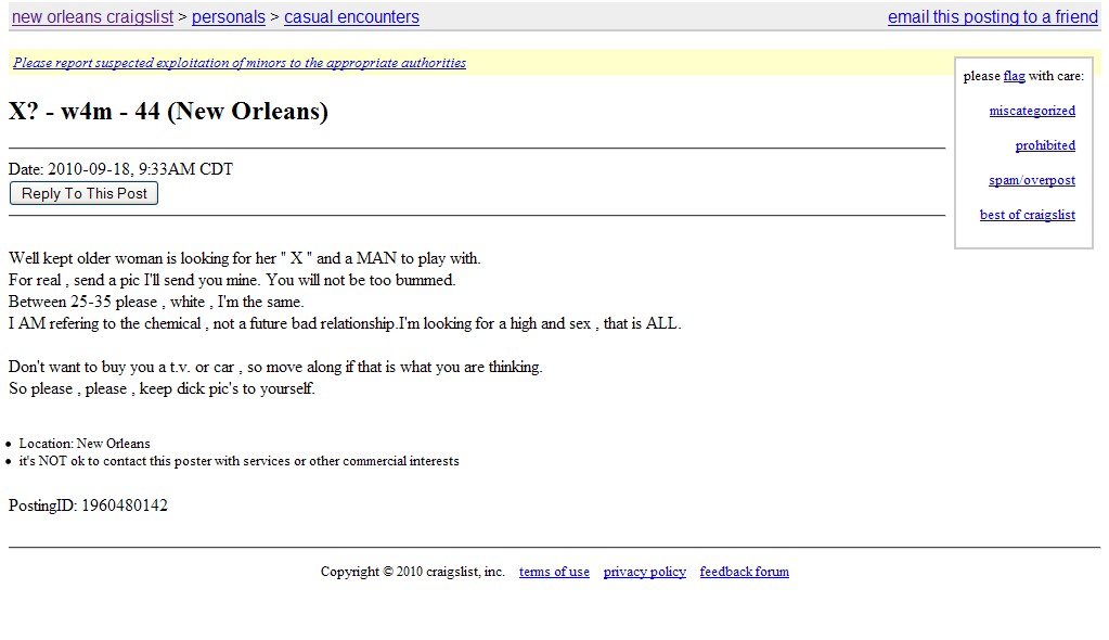 Guess she's looking for a REALLY good time? Found it here: http://neworleans.craigslist.org/cas/1960480142.html