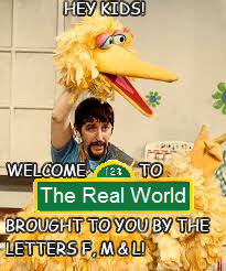caroll spinney - Hey Kids! Welcome 12 To The Real World Brought To You By The Letters F.M&L