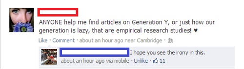 education - Anyone help me find articles on Generation Y, or just how our generation is lazy, that are empirical research studies! Comment about an hour ago near Cambridge I hope you see the irony in this. about an hour ago via mobile. Un 11 out an hour a