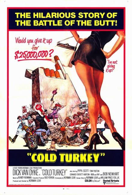 cold turkey 1971 - The Hilarious Story Of The Battle Of The Butt! Would you give it up Toy $25,000,000? Tw Hoc giving "Cold Turkey" Loor Nacion Dick Van Dyke. Cold Turkey PAS01110 Postom Randy New Nomalar Boorns Vlieworrettorino Bob Newhart Nopran Lear , 