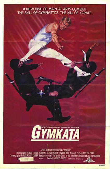 gymkata movie - A New Kind Of Martial Arts Combat! The Skill Of Gymnastics. The Kill Of Karate. Worlochampon Kurz Inomas The Master Of Gymkata Screen Afred Henbaub Production Omat Starring RUROWSE10HE Acaan. BicaronorionMaro Bell Axis Podere Recarole Les 