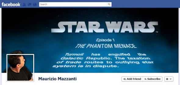 facebook timeline cover - facebook Search Star Wars Episode 1 The Phantom Menace Turmoil has engulfed the Galactic Republic. The taxation of trade routes to outlying star system is in dispute. Maurizio Mazzanti Add Friend Subscribe