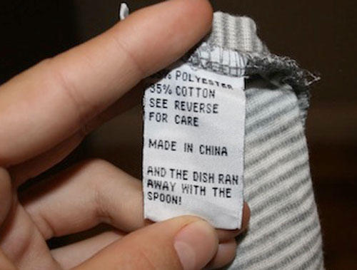 funny clothes tags - Polyester 35% Cotton See Reverse For Care Made In China And The Dish Ran Away With The Spoon!
