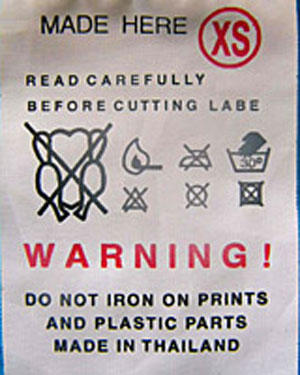 unusual clothing care label - Made Here Read Carefully Before Cutting Labe Vox Warning! Do Not Iron On Prints And Plastic Parts Made In Thailand