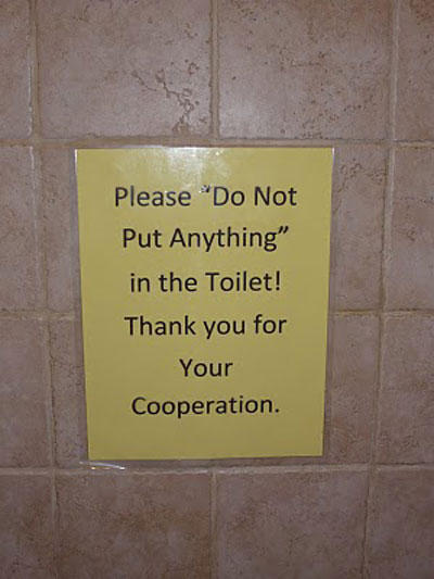 wall - Please "Do Not Put Anything" in the Toilet! Thank you for Your Cooperation.