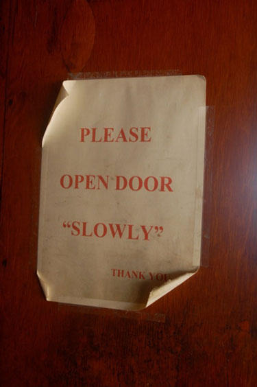 ladies please contain your orgasms - Please Open Door "Slowly" Thank You