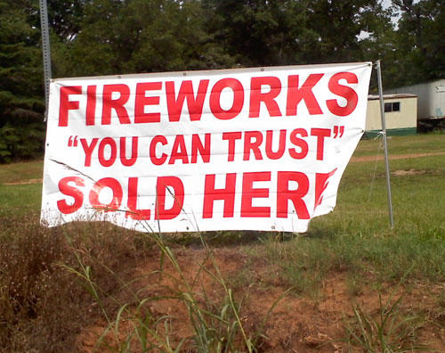 sign - Fireworks You Can Trust" Sold Heri