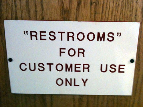 bad quotation marks - "Restrooms" For Customer Use Only