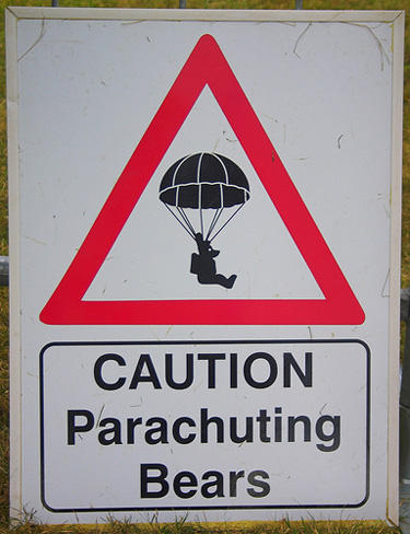 strange caution signs - Caution Parachuting Bears