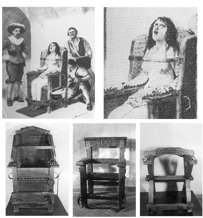 Inquisitional Chairs: Covered in spikes on the back, seat, arm-rests, leg-rests and foot-rests. Chairs often made of iron and could be heated.