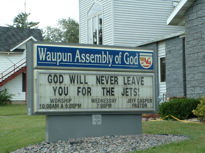 Waupun is about 80 miles south of Green Bay and has a pretty clever pastor.