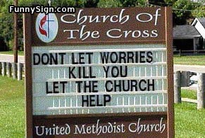 Hilarious and Weird Church Signs