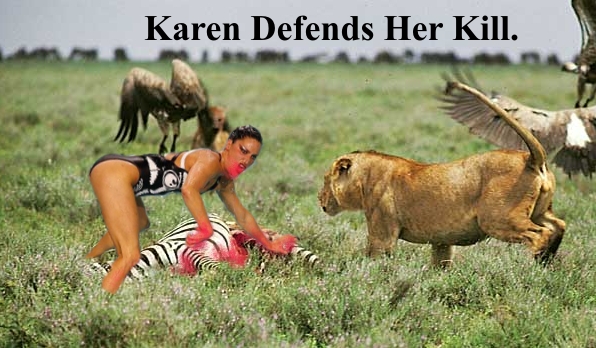 Life in Africa can be difficult for large predators like Karen.
