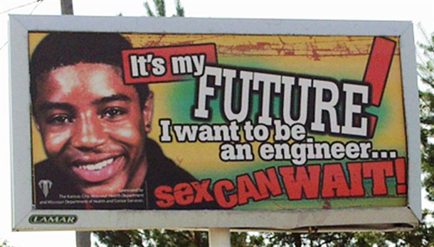 Abstinence = engineering.