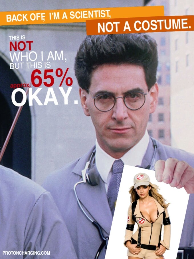 Egon's mad, Ghost busters aren't slutty