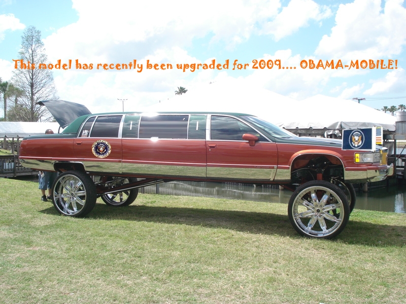 This model has recently been upgraded for 2009.... OBAMA-MOBILE!  