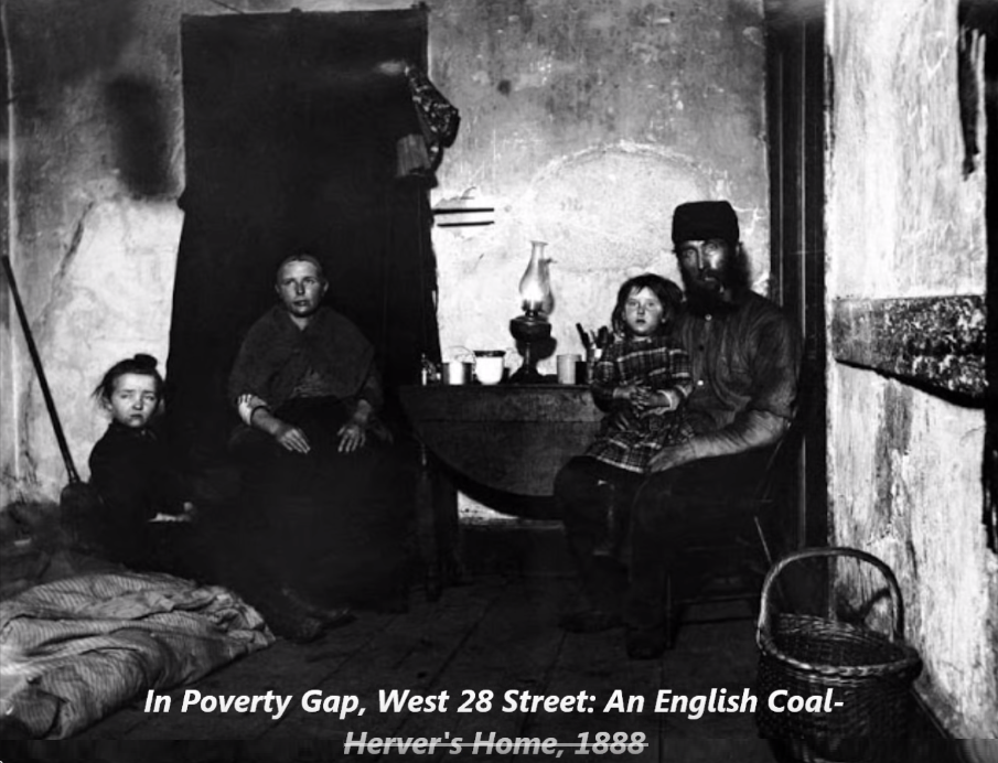tenements jacob riis lower east side - In Poverty Gap, West 28 Street An English Coal Herver's Home, 1888