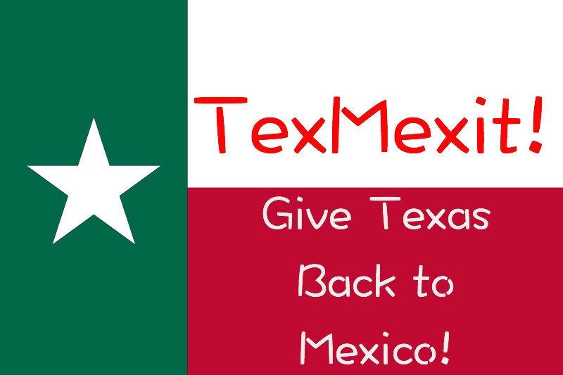 Let's get rid of Texas once and for all!