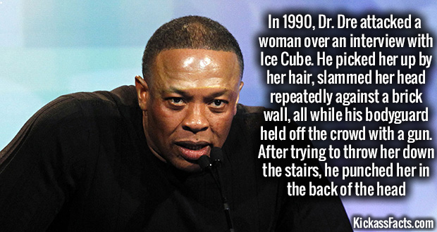 photo caption - In 1990, Dr. Dre attacked a woman over an interview with Ice Cube. He picked her up by her hair, slammed her head repeatedly against a brick wall, all while his bodyguard held off the crowd with a gun. After trying to throw her down the st