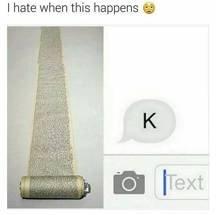 k text - I hate when this happens 9 o Text