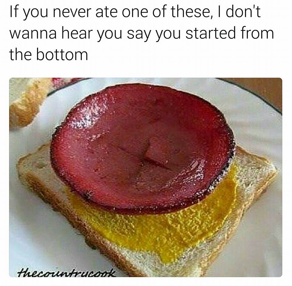 you re not black if you never ate this - If you never ate one of these, I don't wanna hear you say you started from the bottom thecorintrucook