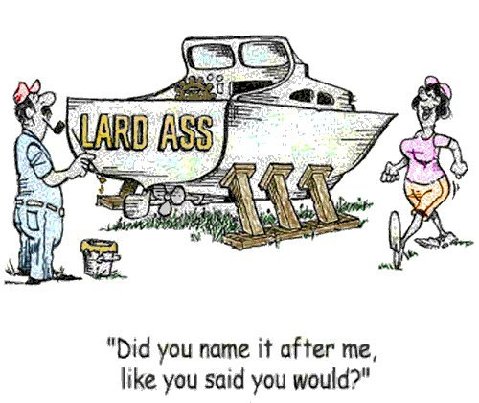 There would be a lot of boats with the same name!