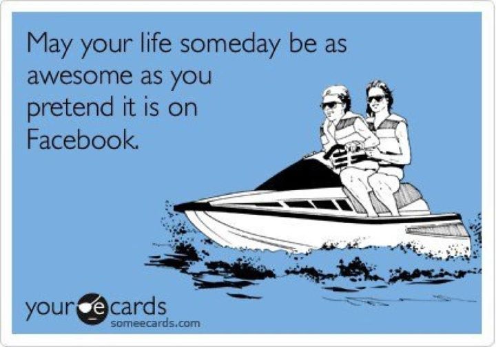 May your life someday be....