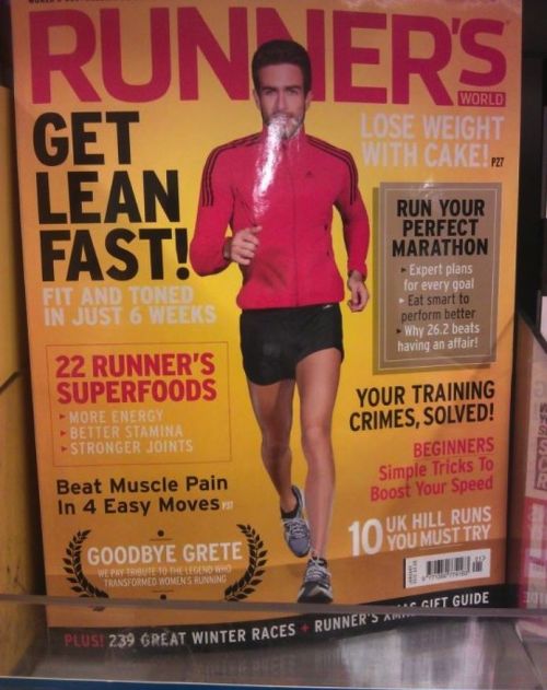 magazine - Runners World Lose Weight With Cake Get Lean Fast! Run Your Perfect Marathon Expert plans for every goal Eat smart to perform better Why 26.2 beats having an affair! Fit And Toner In Just 6 Weeks 22 Runner'S Superfoods More Energy Better Stamin