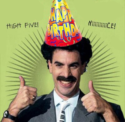 Borat wishes you a very happy day