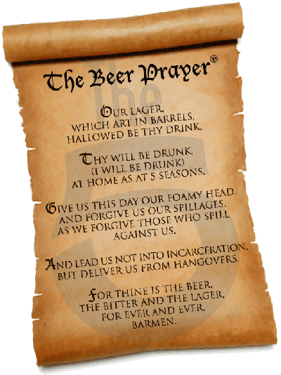The prayer for every beer drinker!!