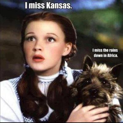 miss the rains down in africa - I miss Kansas. I miss the rains down in Africa