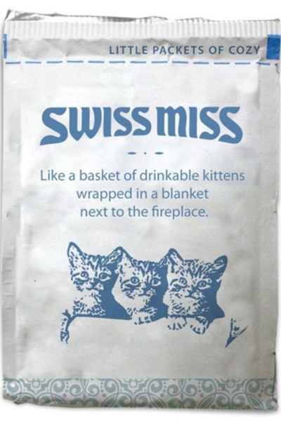 swiss miss kittens - Little Packets Of Cozy Swiss Miss a basket of drinkable kittens wrapped in a blanket next to the fireplace. Cat Das . Olomouc od Ooo