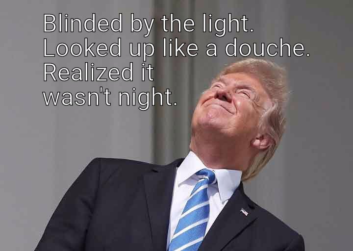 Sung to Manfred Mann's blinded by the light
