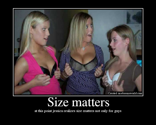 at this point jessica realizes size matters not only for guys