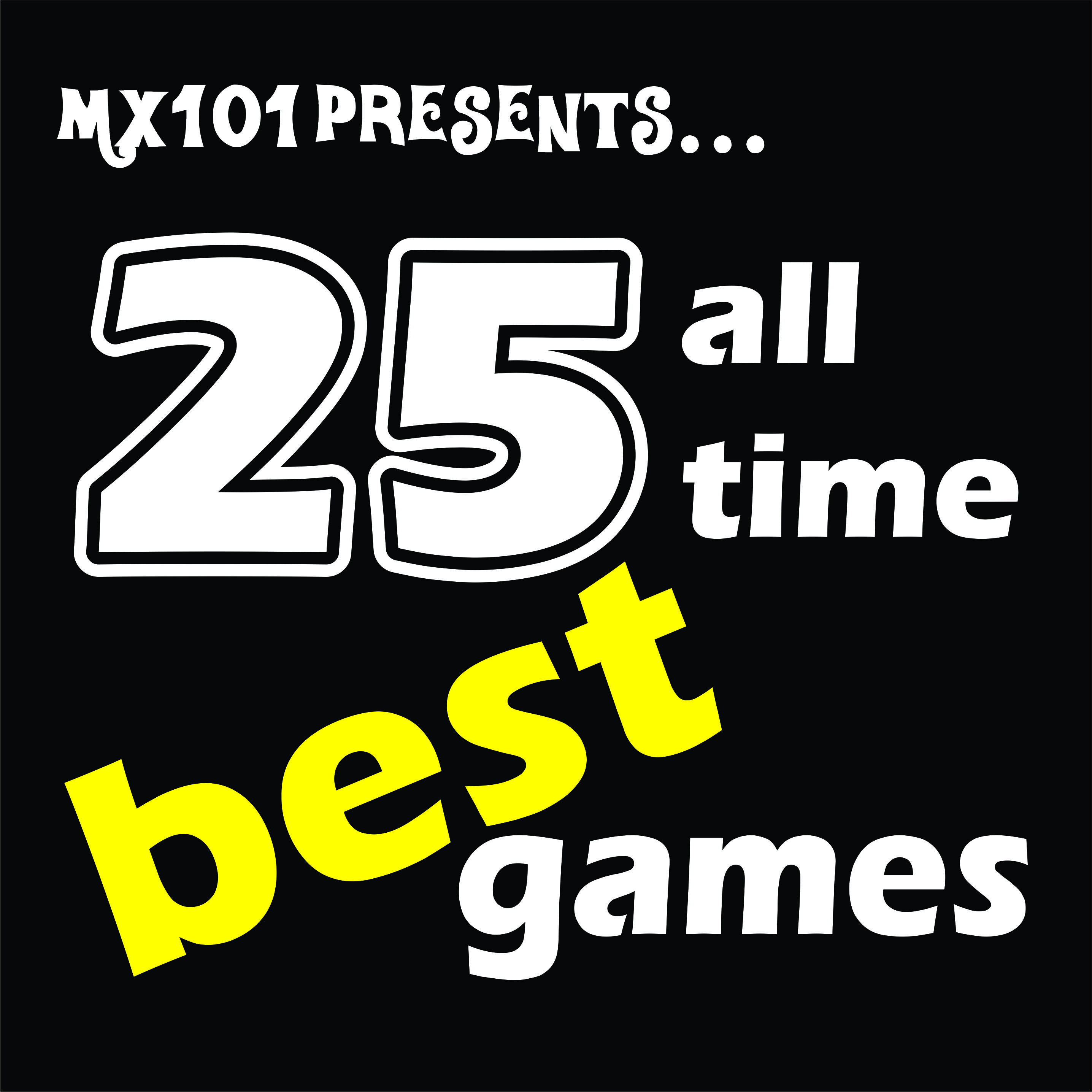 25 All Time Best Video Games