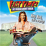fast times at ridgemont high jeff spicoli - At Ridgemont High Hey Bad,