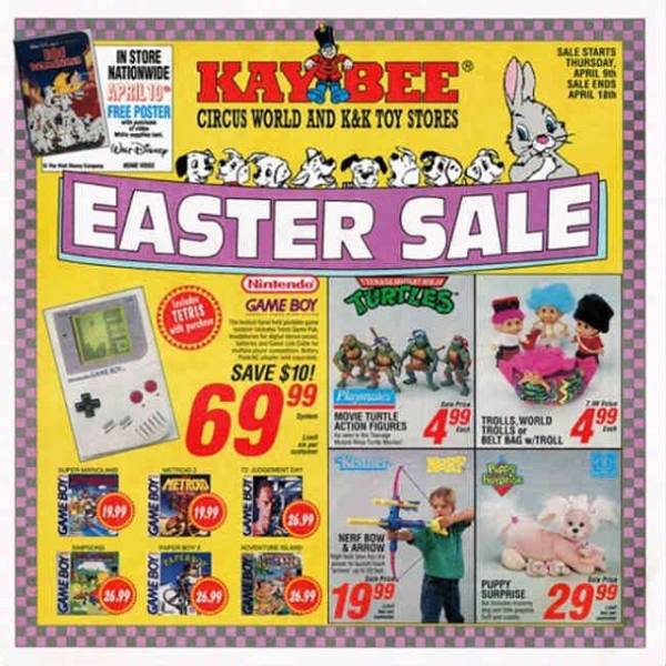 nostalgic pictures - kaybee toy store - In Store Nationwide Pxlto Free Poster Kaybee Circus World And K&K Toy Stores Lale Starts Thursday April Sale Inds April Easter Sale Nintendo Game Boy Save $10! 99 692 Movie Turile Action Figures Trolls World Trotein