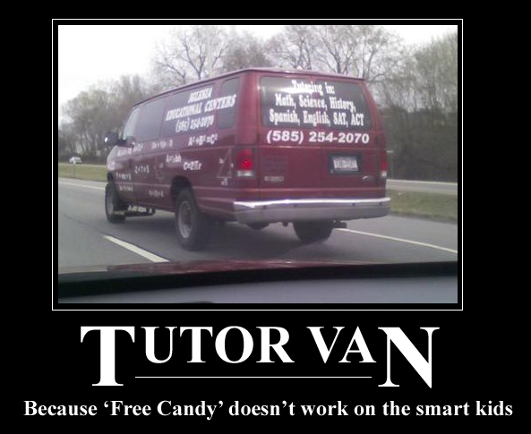 Because 'Free Candy' doesn't work on the smart kids