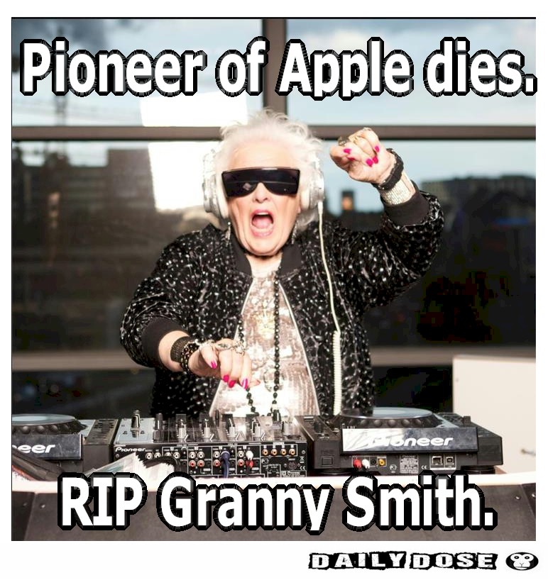 RIP Granny Smith.