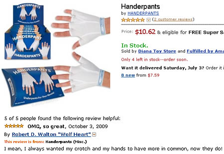 amazon reviews - funny amazon items - Handerpants by Handerpants 2 customer review Price $10.62 & eligible for Free Super S. Anderpans Handerpants In Stock. Sold by Diana Toy Store and Fulfilled by Ama Only 4 left in stock order soon. Want it delivered Sa