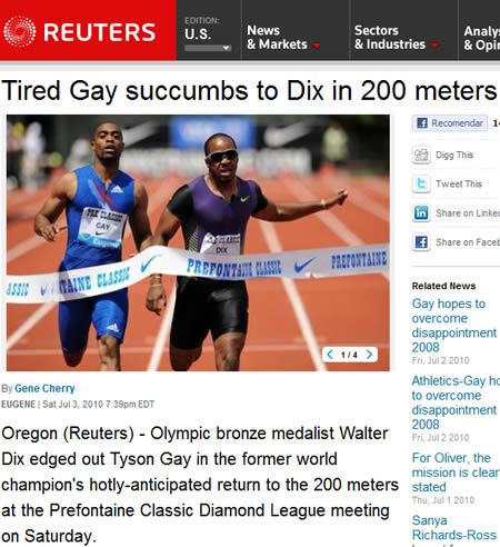 tired gay succumbs to dix - Edition U.S. News & Markets Sectors & Industries Analy & Opit O Reuters Tired Gay succumbs to Dix in 200 meters Recomendar 1 99 Digg This Tweet This in on Linker Car 581 Maine Classe  on Facel Prefontait Classic Related News Ga