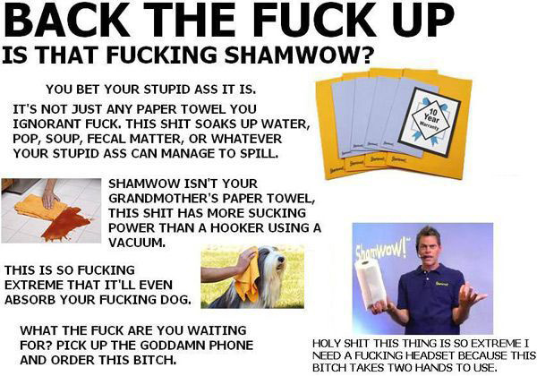 Brace yourself, because the Shamwow is........ AWESOME!