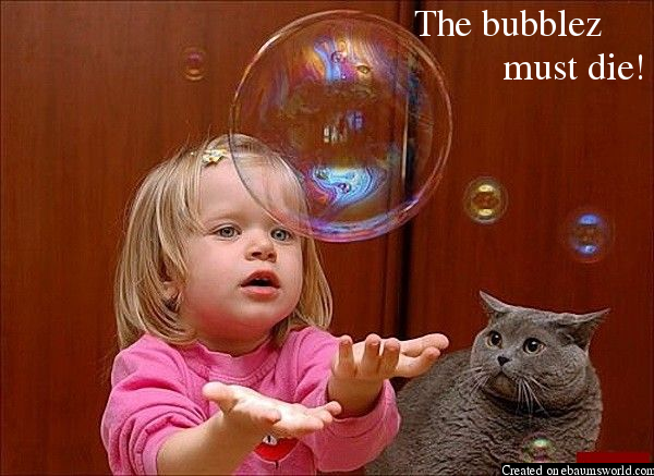 Bubbles freak kitty
