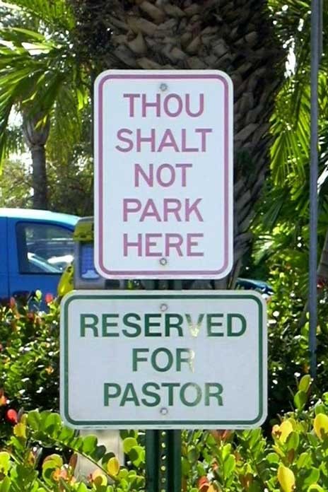 Thou shalt heed all parking lot rules.
