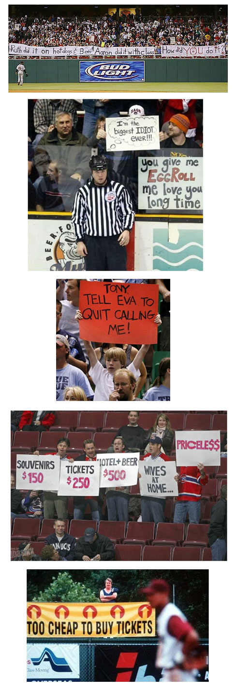 A great collection of some hilarious sports signs from numerous events. Gotta love going to a game! 