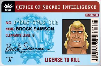Brock Sampson's LIcense to Kill.